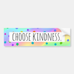 "Choose Kindness" Rainbow Polka Dot Bumper Sticker