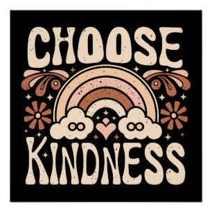 Choose kindness rainbow poster