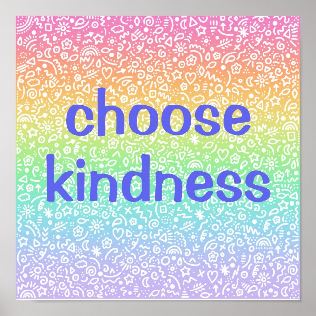 Choose Kindness Rainbow Poster (Front)