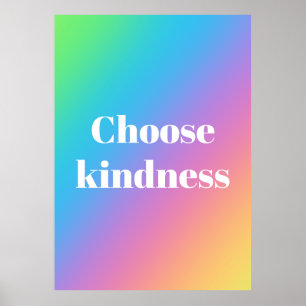 Choose Kindness Rainbow Poster