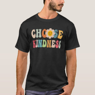 Choose Kindness Retro Groovy Daisy Be Kind Inspira T-Shirt