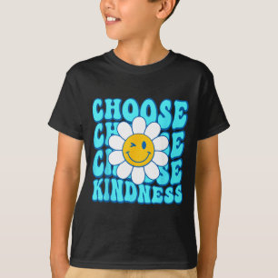Choose kindness smile face inspirational world dow T-Shirt