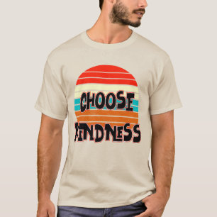 Choose Kindness - Sunset red blue orange yellow T-Shirt