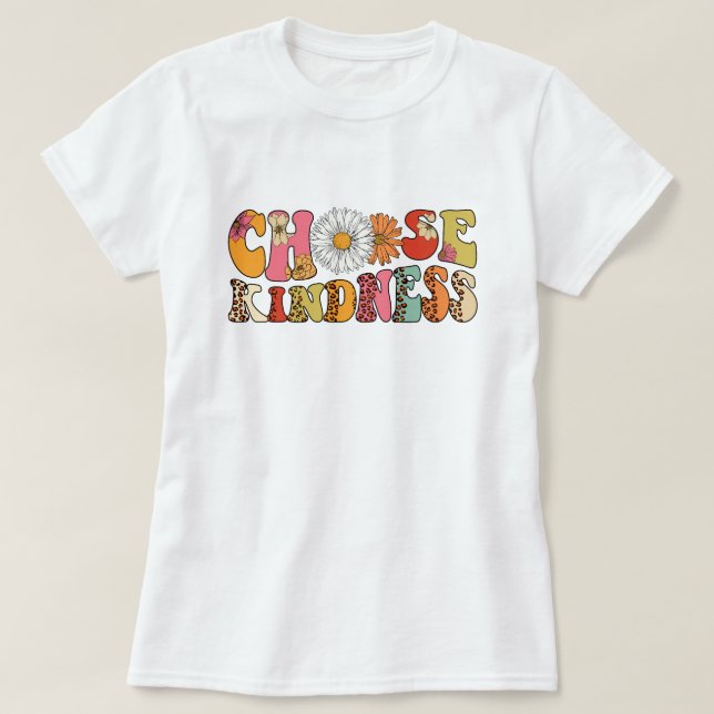 Choose kindness T-Shirt (Design Front)