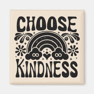 Choose kindness vintage magnet