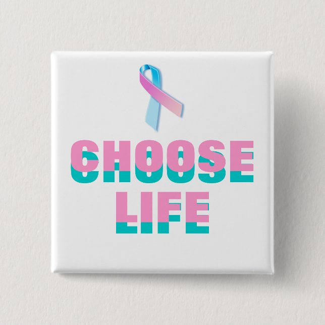 CHOOSE LIFE 15 CM SQUARE BADGE (Front)