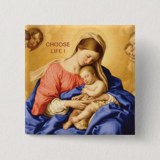 CHOOSE LIFE 15 CM SQUARE BADGE
