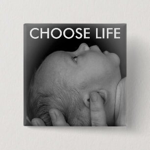 CHOOSE LIFE 15 CM SQUARE BADGE