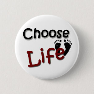 Choose Life 6 Cm Round Badge