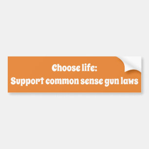 Choose life bumper sticker