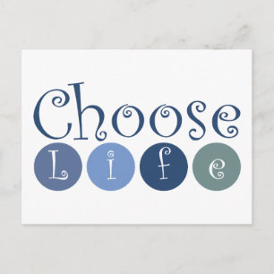 Choose Life Circles Postcard