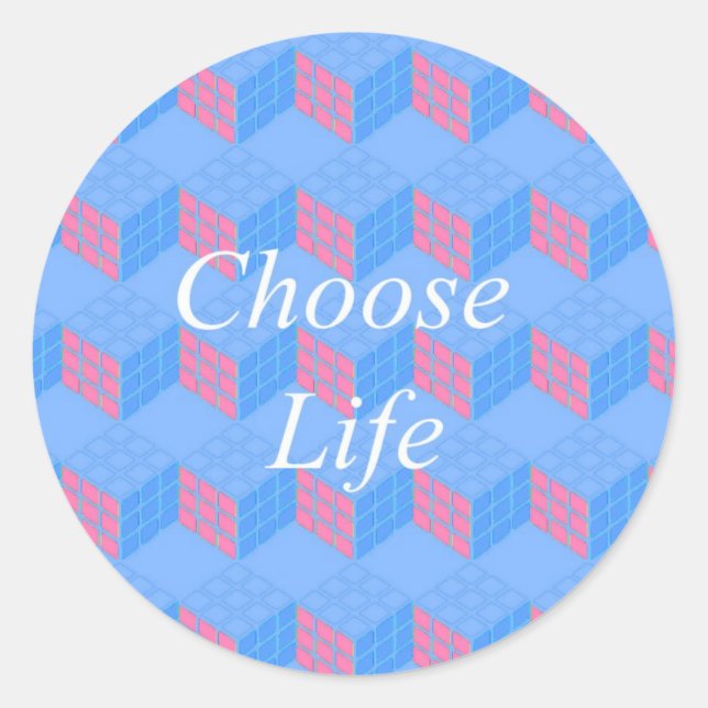 CHOOSE LIFE CLASSIC ROUND STICKER (Front)