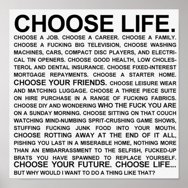 Choose Life Monologue Poster (Front)