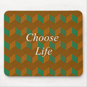 CHOOSE LIFE MOUSE MAT
