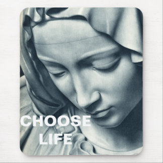 CHOOSE LIFE MOUSE MAT