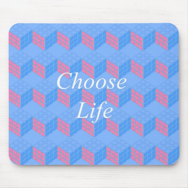 CHOOSE LIFE MOUSE MAT (Front)