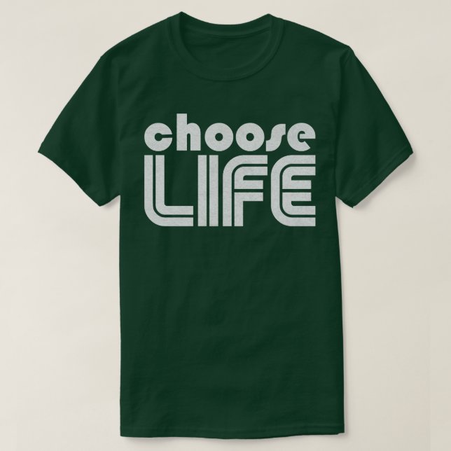 Choose Life Pro Life T-Shirt (Design Front)