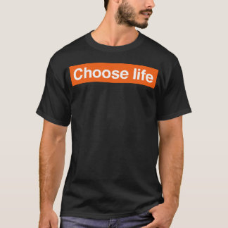 Choose life retro T-Shirt