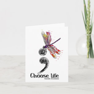 Choose Life Suicide Awareness Colourful Dragonfly Card