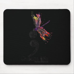 Choose life suicide Awareness Colourful Dragonfly  Mouse Mat