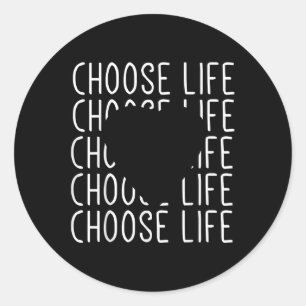 Choose Life Suicide Awareness Pro Life Heart Classic Round Sticker