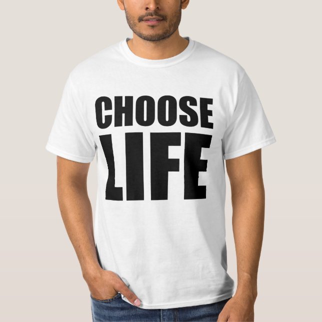 choose life wham T-Shirt (Front)
