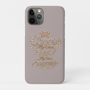 Choose My Own Peace and Success iPhone 11 Pro Case