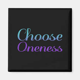 Choose Oneness Prevention Artwork Magnet