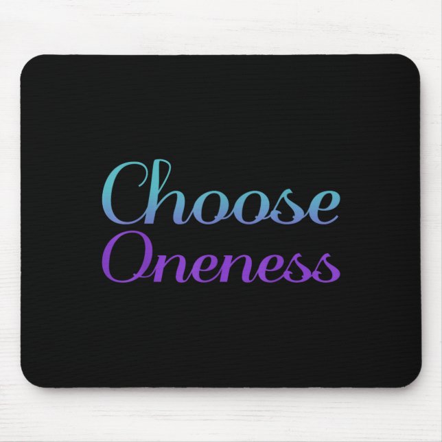 Choose Oneness Prevention Artwork Mouse Mat (Front)