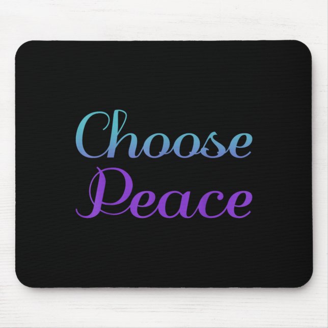 Choose Peace Prevention Artwork Mouse Mat (Front)