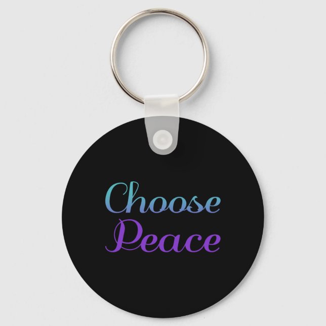 Choose Peace Prevention Awareness Design Key Ring (Front)