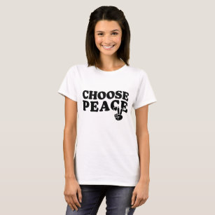 Choose Peace Sign Modern Typography World Unity T-Shirt