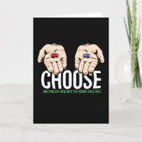 Choose Red Pill  - red pilled - gift