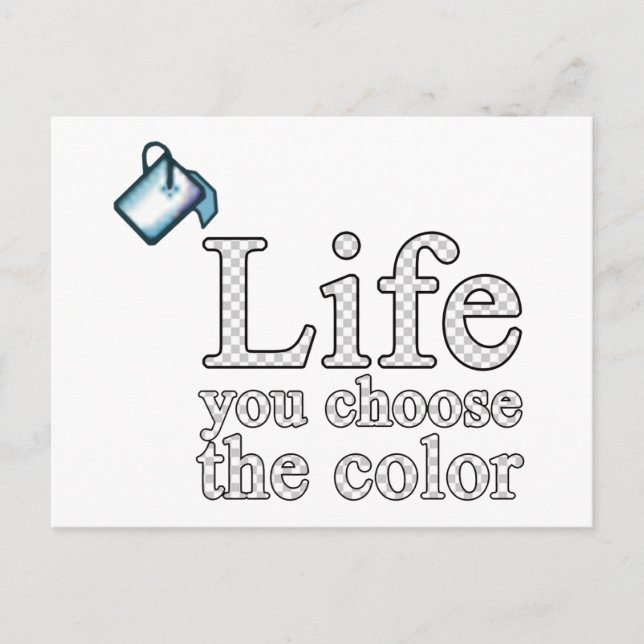 Choose the colour of your life postcard (Front)