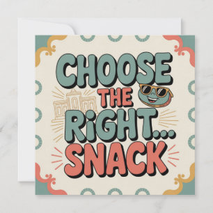 Choose the Right Snack Holiday Card