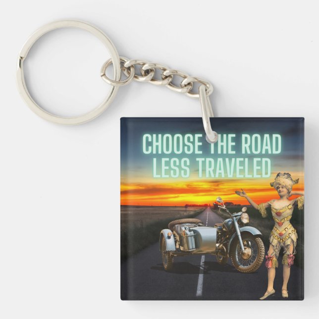 Choose the Road Less Travelled Fun Altered Art  Ke Key Ring (Front)