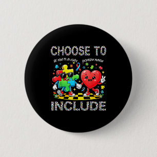 Choose to be kind to kinds autism awareness 6 cm round badge