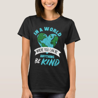 Choose To Be Kind Today Womens Shirt