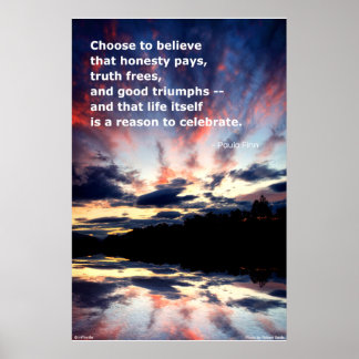 Choose to believe that honesty pays...Poster Poster
