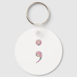 Choose to Go On Semicolon Key Ring