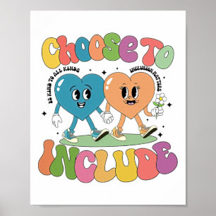 Choose To Include Groovy Heart Autism Men Women Ki Poster