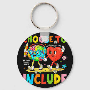 Choose to include inclusion autism awareness key ring