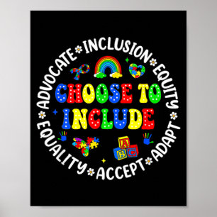 Choose to Include Inclusion Matters Autism Poster