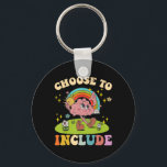 Choose To Include Neurodiversity Autism Teacher Ap Key Ring<br><div class="desc">Choose To Include Neurodiversity Autism Teacher Apparel</div>