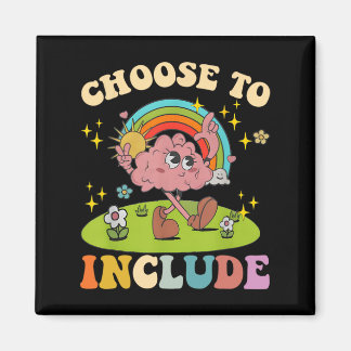 Choose To Include Neurodiversity Autism Teacher Ap Magnet