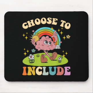 Choose To Include Neurodiversity Autism Teacher Ap Mouse Mat