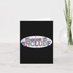 Choose To Include Special Education Teacher Autism Card