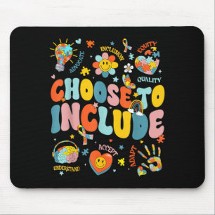 Choose to Include Special Education Teacher Autism Mouse Mat