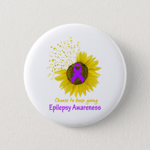 Choose To Keep Going Epilepsy Awareness 6 Cm Round Badge