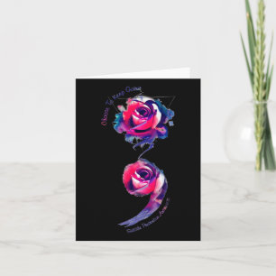 Choose To Keep Going Suicide Prevention Awareness Card